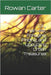 City Harvest: Foraging, Finding, and Upcycling Urban Treasures by Carter, Rowan