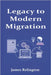 Legacy to Modern Migration: Moving Away from Mainframes and Obsolete Systems by Relington, James