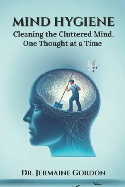 Mind Hygiene
