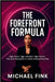 The Forefront Formula: Create a Luxury AI Studio That Runs Itself: High-ticket. High-vibration. High-impact. The quiet Revolution in Online Entreprene by Fink, Michael