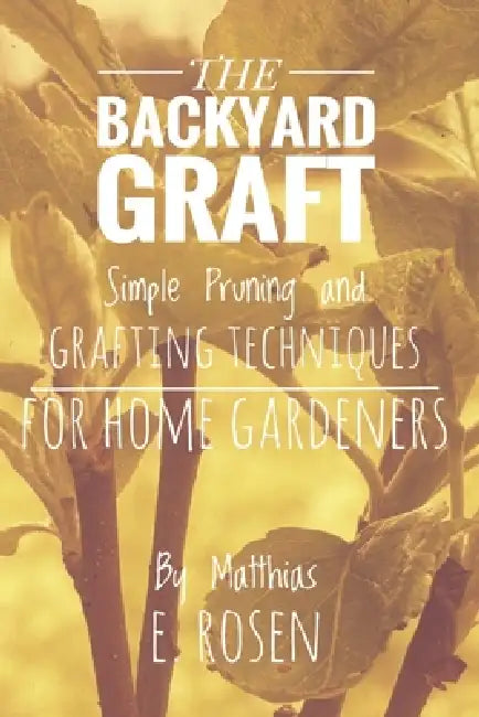 The Backyard Graft