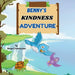 Bennys Kindness Adventure