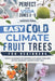 Easy Cold Climate Fruit Trees For Beginners
