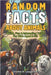 Random Facts About Animals: Weird, Fun & Interesting Trivia For Kids Aged 8-12 by Laughman, Charles K.