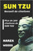 SUN TZU Recueil de citations: Plus de 300 citations de SUN TZU by Woods, Narek