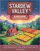 Stardew Valley Game Guide (Modern Updated Edition): The Ultimate Beginner-to-Expert Strategy Book to Master Crops, Crafting, Mining, Romance, Secrets by Finn Orchard