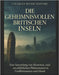 Die geheimnisvollen britischen Inseln: Eine Sammlung von Mysterien, Legenden und unerklärlichen Phänomenen in Großbritannien und Irland by Charles River