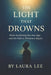 The Light That Drowns