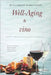 Well-Aging & vino - Godere semplicemente dell'invecchiamento: Anti-Aging, Longevità e Benessere con un Bicchiere di Vino: Il piacere di invecchiare co by Borkenstein, Runa-Simone