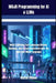MOJO Programming for AI & LLMs: Build Lightning-Fast Language Models, Chatbots, and Virtual Assistants with the Next-Gen MOJO Language by Marek Ellison