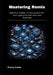 Mastering Remix: Build Fast, Scalable, and Maintainable Full-Stack Applications with Remix and TypeScript by Harry Anton