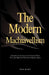The Modern Machiavellism: A Book of Secrets for Those Who Will Be Obeyed Without Being Seen by Mao Right