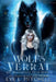 Wolfs Verrat: Ein paranormaler, romantischer Wolfshifter Roman by Arnela Kadiric, Eve L. Mitchell
