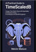 A Practical Guide to TimescaleDB: Conquer Time-Series Chaos with Hypertables and Seamless Scaling - for Developers and DevOps Engineers by Watson, Melvin