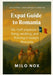 Expat Guide to Romania: No-fluff Playbook for Living, Working, and Thriving in Today's Romania by Milo Nox