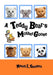 A Teddy Bear's Mother Goose by Nancy I. Sanders