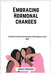 Embracing hormonal changes: A guide to premenopause, menopause and HRT by Fredrick, Grace