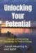 Unlocking Your Potential: A Guide to Internalizing Knowledge for Positive Change by Sr. Meyering Aas Sudp Joseph