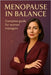 Menopause in Balance: A Natural Guide to Navigating the Transition Before Menopause by Toscani, Filippa