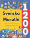 Lär Dig Svenska och Marathi: 1200 Vardagliga Ord med Bilder och Uttalsguide: Tvåspråkigt Bildlexikon för Barn och Nybörjare by Jacobsson, Isabella