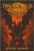 The Devil's Gospel: Munich Manual of Demonic Magic by Sharpe, Rayne