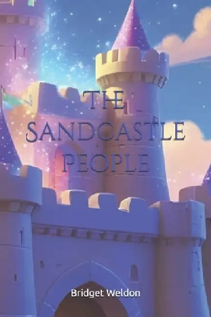 The Sandcastle People by Bridget Weldon