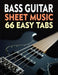 Bass Guitar Sheet Music: 66 Easy Tabs by Edwin R