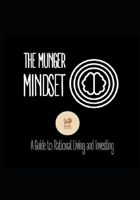 The Munger Mindset: A Guide to Rational Living and Investing by Dukes Gallery
