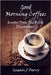 Good Morning Coffee: Quotes From The Bible Devotional by Perry, Susan J.