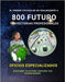 800 Caminos Profesionales Futuros: Una Primera Mirada Para Jóvenes by Edlin, Kenneth