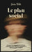 Le plan social: Décodez le comportement humain, construisez des relations puissantes et influencez avec intégrité by Jordan Wells