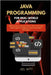Java Programming for Real-World Applications: Build Practical Software, Master OOP, and Create Real Projects for Beginners and Intermediate Developers by Natty, Joel