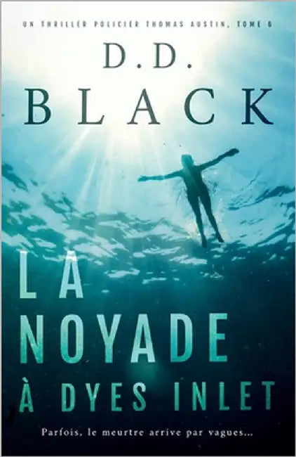 La noyade à Dyes Inlet by Black, D. D.
