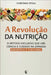 A Revolução da Nutrição: O método exclusivo que une ciência e cuidado na jornada bariátrica e funcional by Santos, Christiane Vitola de Carvalho
