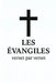Les Évangiles, verset par verset by Geoffrey Concas
