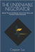 The Undeniable Negotiator: Master The Art of Influence, Secure Your Value, and Transform Every Interaction by Lux, Caspian