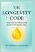 The longevity code: how one fat holds the secrets of aging well by Jackson, Shirley