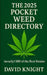 The 2025 Pocket Weed Directory: (nearly) 500 of the Best Strains by David Knight
