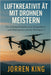 Luftkreativität Mit Drohnen Meistern: Ein Anfängerleitfaden zum Fotografieren und Filmemachen mit der DJI Inspire 3 by Jorren King