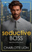 The seductive boss: billionaire romance book by Lion, Charlotte