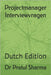 Projectmanager Interviewvragen: Dutch Edition by Sharma, Pratul