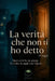 La verità che non ti ho detto by D'Angelo, Clara