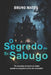 O Segredo do Sr. Sabugo by Bruno Matos