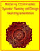 Mastering CSS Variables: Dynamic Theming and Design Token Implementation: Leverage Custom Properties for Flexible Styles, Theming, and Consistent Desi by Pythquill Publishing