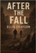 After the Fall by Grayson, Ellis