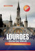 Guía de Viaje Lourdes 2026: Explora lugares sagrados, entornos tranquilos y experiencias espirituales en la ciudad de peregrinación de Francia. by Lian Reynolds