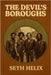 The Devil's Boroughs: Real Gangs of NYC's Darkest Years by Helix, Seth