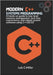 Modern C++ Systems Programming: A hands-on guide to low-level memory management, lock-free concurrency, and robust system software using C++20/23 by C. Miller, Luis