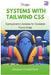 Design Systems With Tailwind Css