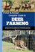 Complete Guide to Deer Farming: Unlock Proven Techniques for Sustainable Livestock Management, Breeding Success, and Profitable Herd Operations by B. Rowan, Victor